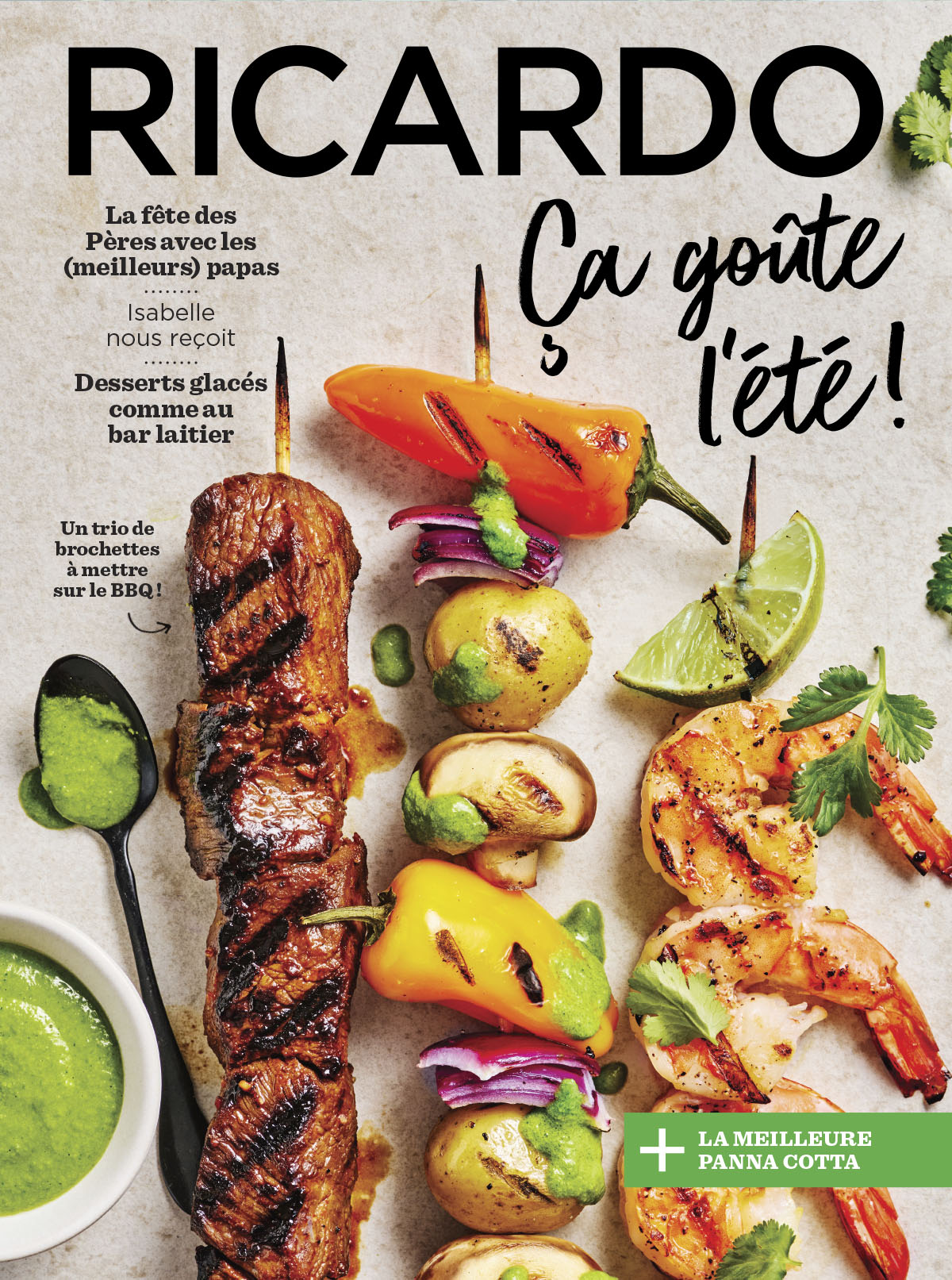 L'accès aux recettes exclusives du magazine « Ça goûte l'été! »
