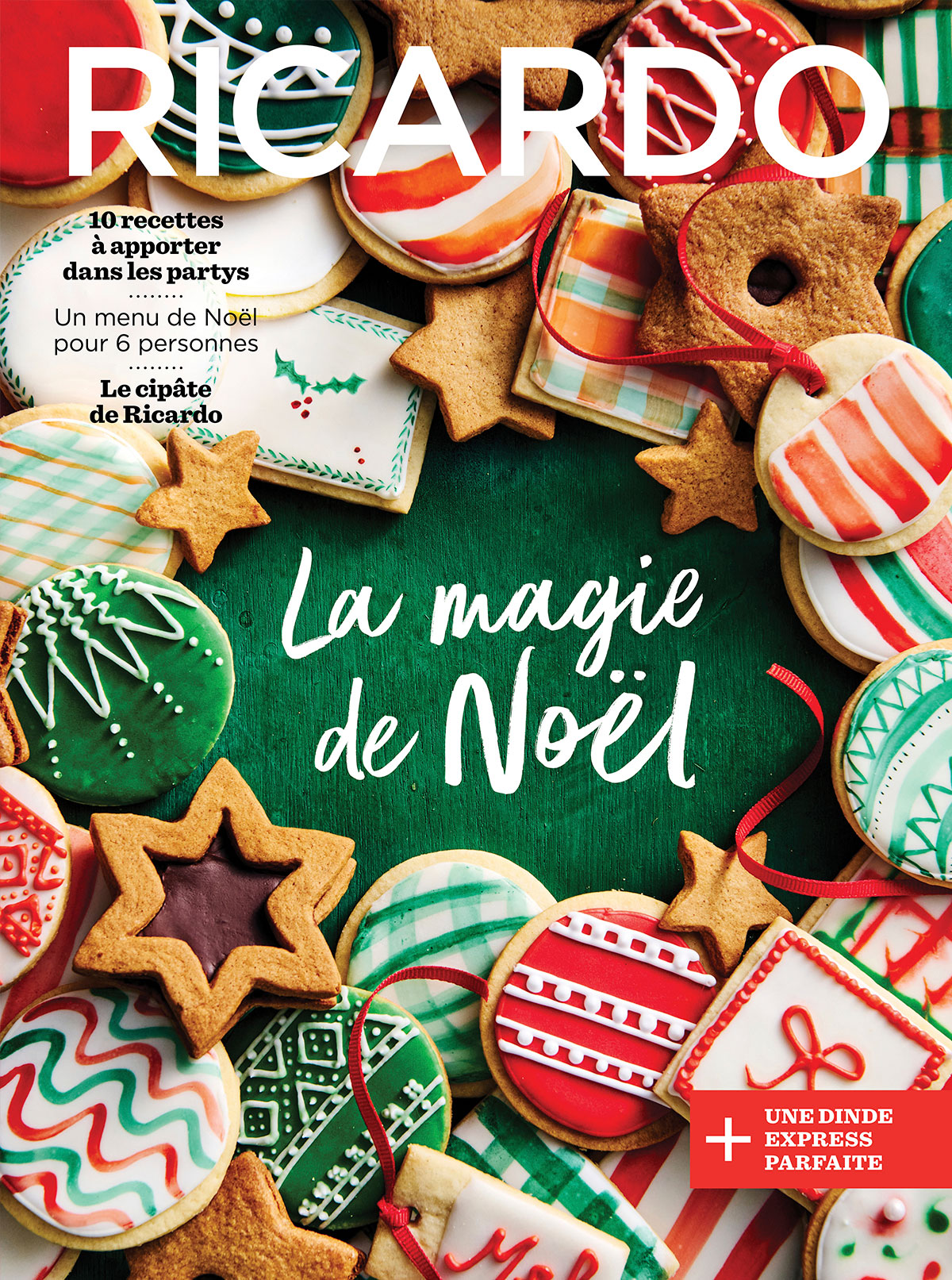 L'accès aux recettes exclusives du magazine « Magie de Noël »